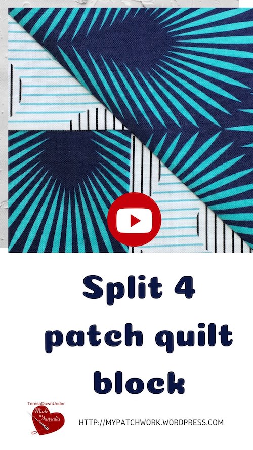 Split four patch quilt block video tutorial