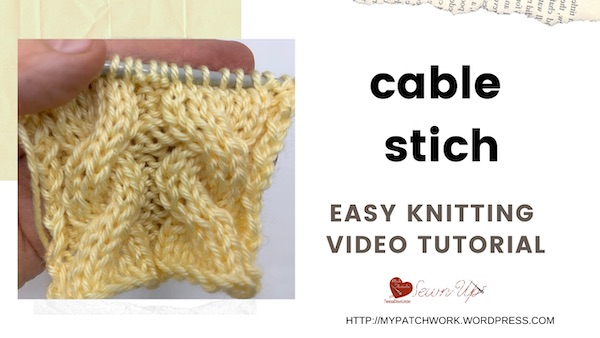 Cable stitch video tutorial