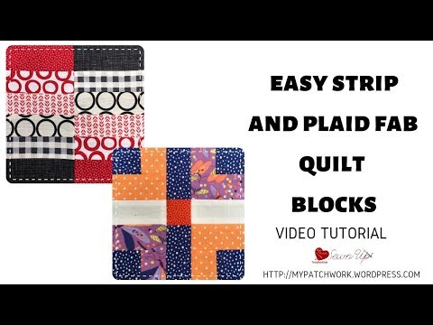 Easy strip and plaid fab quilt blocks video tutorial