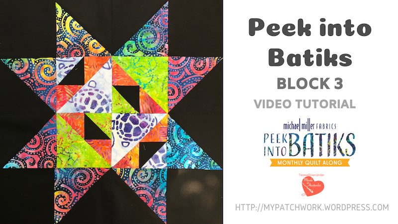 Peek into batiks block 3 video tutorial