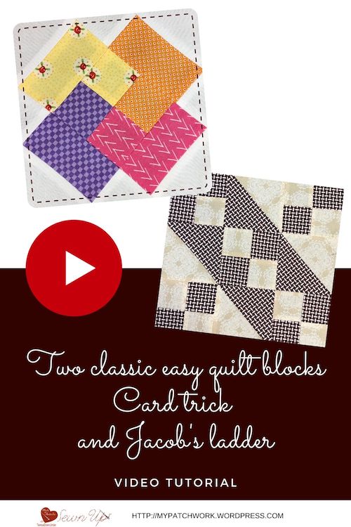 Card trick block and Jacob's ladder quilt block