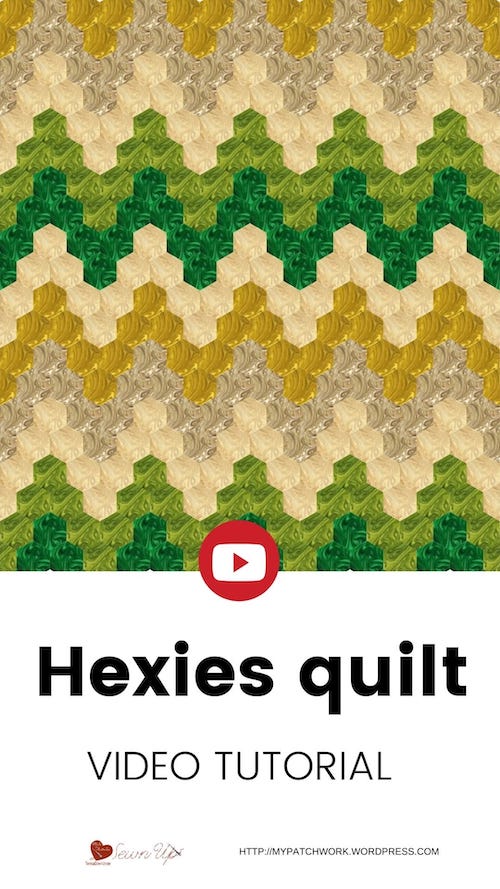 Hexies quilt - video tutorial