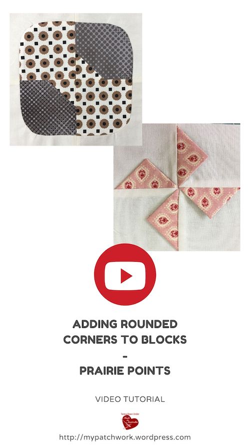 Two quilting ideas: adding rounded corners to blocks and prairie points