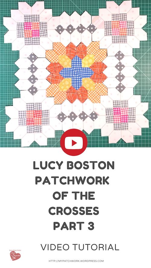 Lucy Boston Patchwork of the Crosses part 3