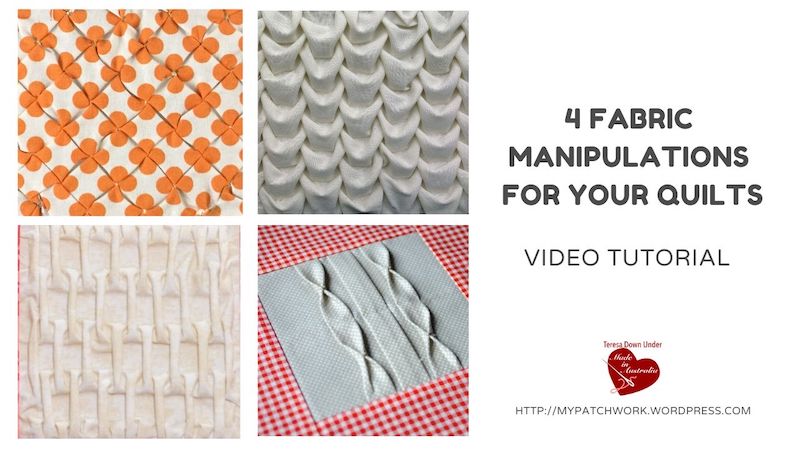 4 fabric manipulations for your quilt video tutorial
