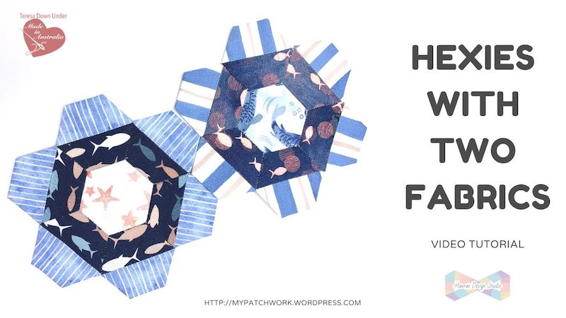 Hexies with 2 fabrics video tutorial