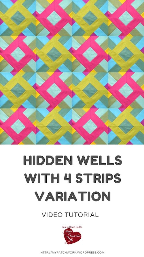 Hidden wells with 4 strips variation - video tutorial