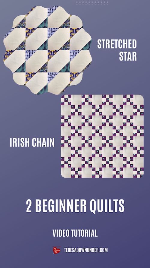 2 beginner quilts: Stretched stars and Irish chain video tutorial