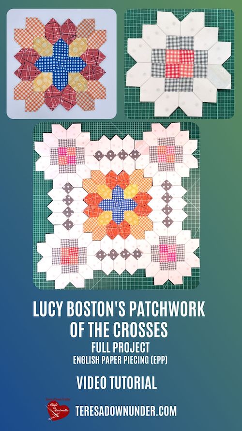 Lucy Boston's Patchwork of the Crosses full project video tutorial