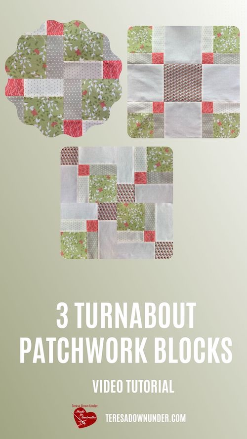 3 Turnabout patchwork blocks - video tutorial