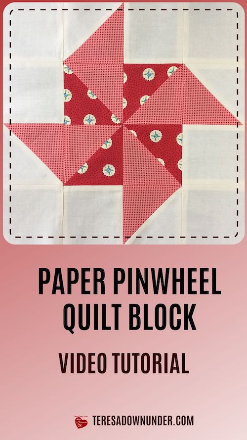 Paper pinwheel quilt block video tutorial