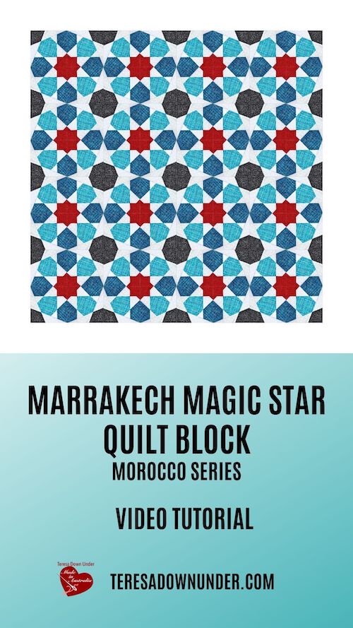 Marrakech Magic Star quilt block - Morocco series video tutorial