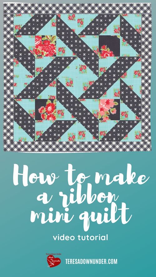 How to make a ribbon mini quilt video tutorial