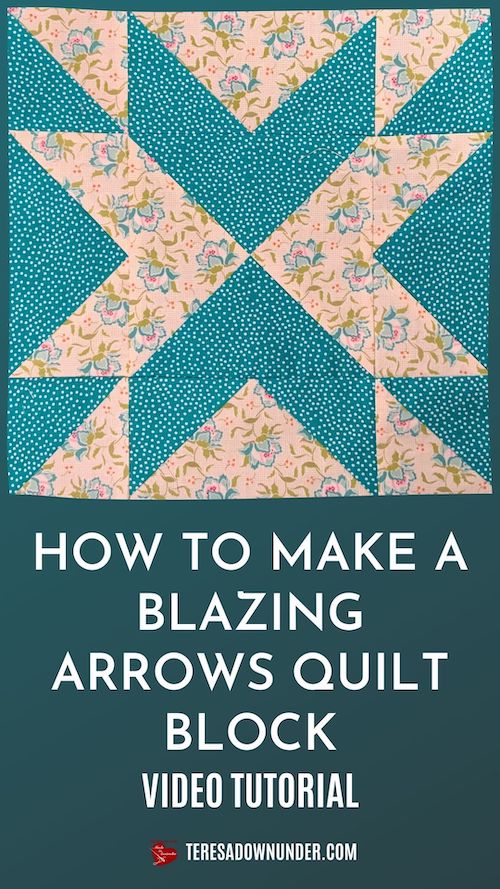 How to make a blazing arrows quilt block