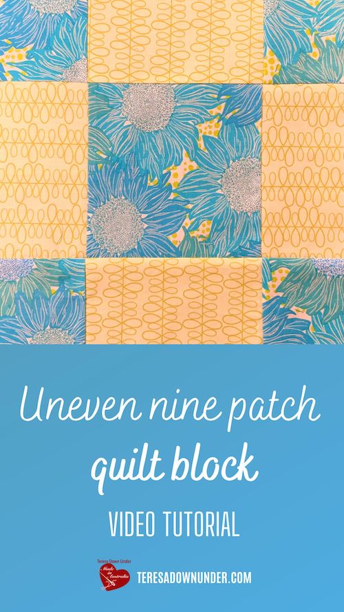 Uneven nine patch video tutorial