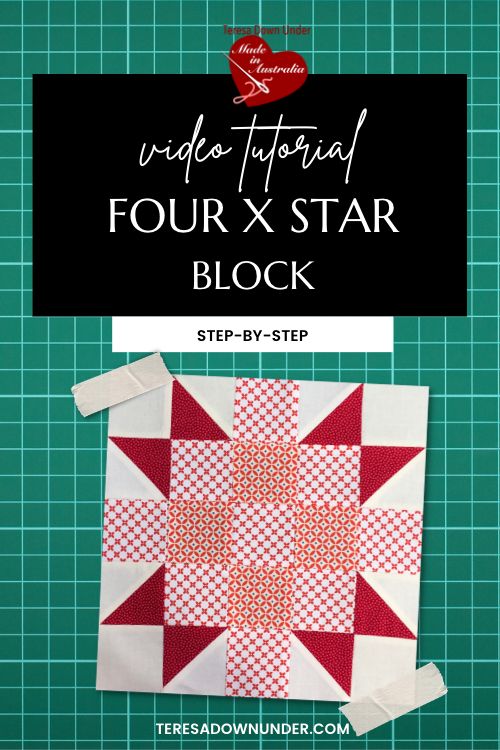 Four X star quilt block video tutorial