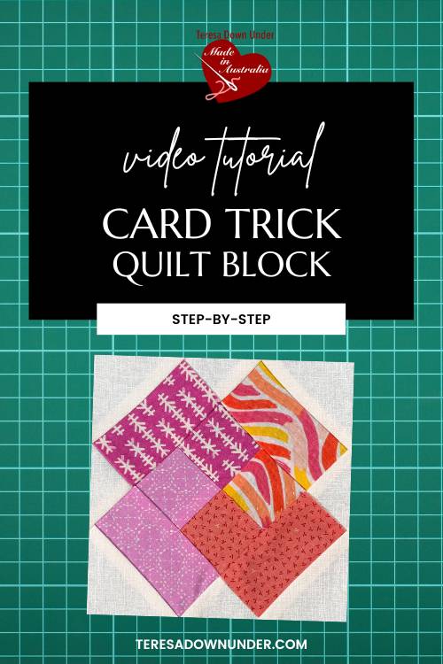 How to make a card trick quilt block - Floracotta quilt