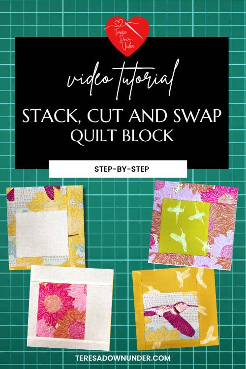Stack, cut and swap quilt blocks