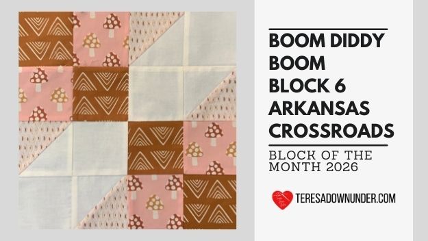 Boom. Diddy Boom Block of the month - Oh Susannah - Block 6