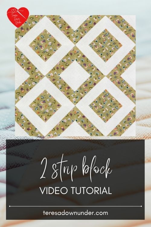 2 strip quilt block tutorial